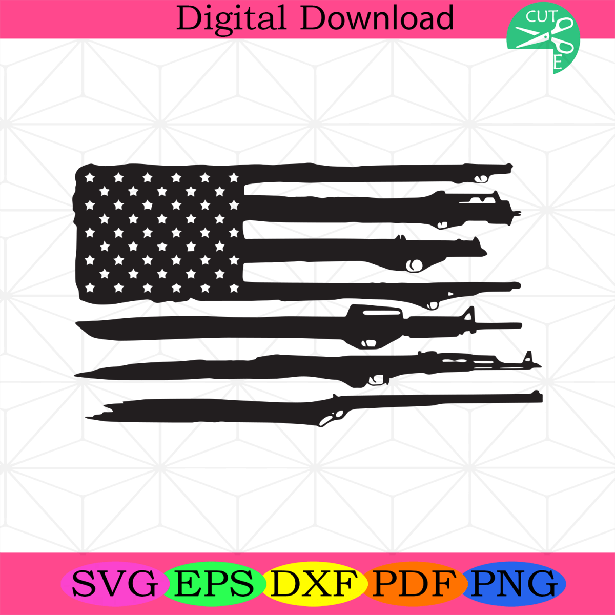 American Flag Guns Svg American Rifle Flag Svg, American Flag Svg 